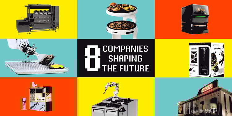 8 Companies Shaping the Future of Restaurant Robotics